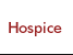 Hospice